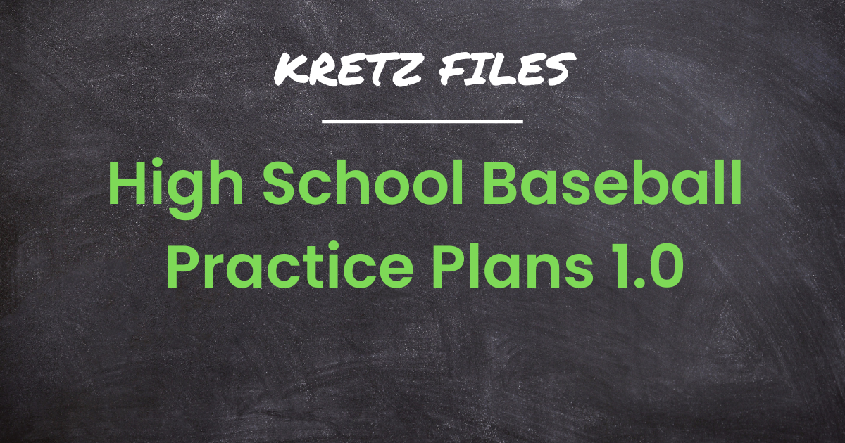 High School Baseball Practice Plan - 1st Edition