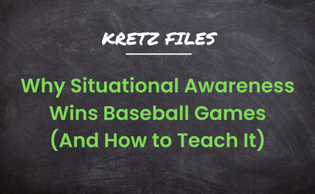 how to teach situational awareness in baseball