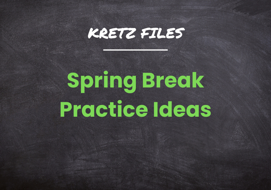 spring-break-practice-game-ideas